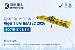 A ZOKE Crane estará em exposição na BATIMATEC Argélia.