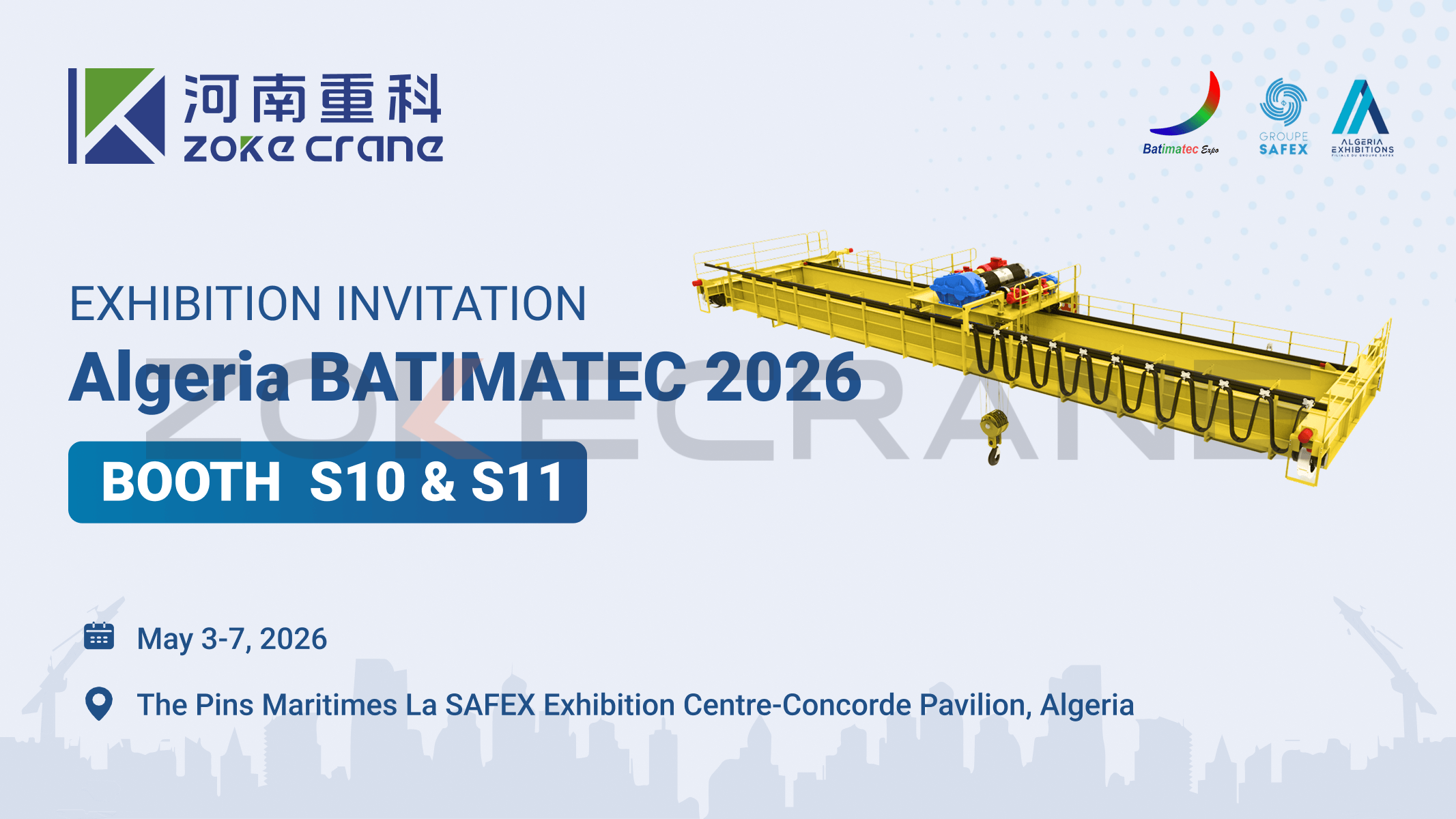 ZOKE Crane stellt auf der BATIMATEC in Algerien aus